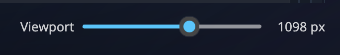 The Viewport slider
